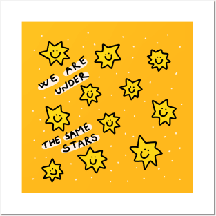 We are under the same stars Posters and Art